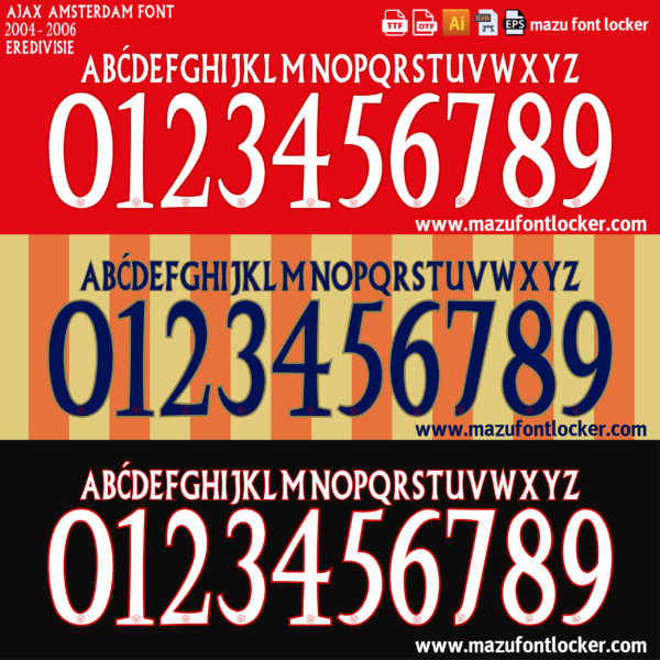 Ajax Amsterdam 2004-2006 Font Vector – Legendary De Godenzonen