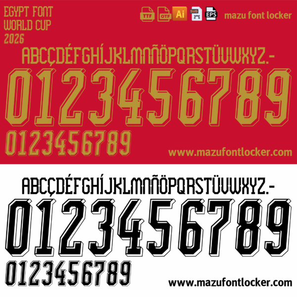Egypt World Cup 2026 Font Vector (AI, EPS, SVG, TTF) – #1 Authentic Style