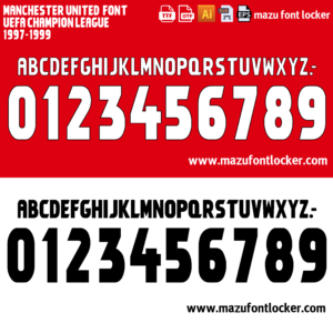 manchester united uefa 1997 1999 home & away font vector (digital download)