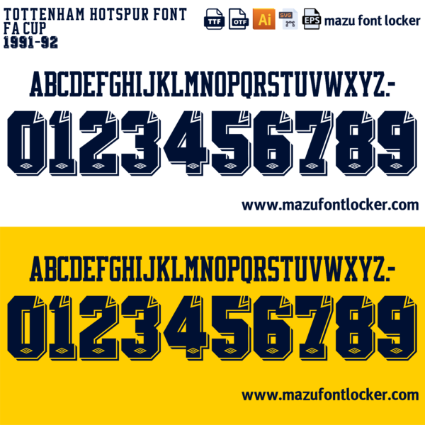 Tottenham Hotspur 1991-92 Home & Away Font Vector (Digital Download)