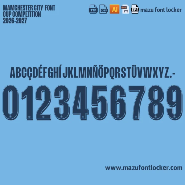Manchester City 2026-2027 Font Vector – Epic Sky Blue Citizens Masterpiece