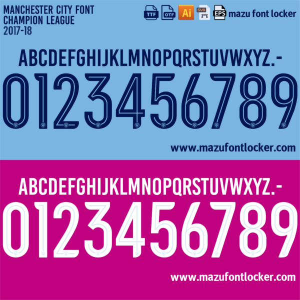 Manchester City 2017-2018 Font Vector (AI, EPS, SVG, TTF) – #1 Authentic Style