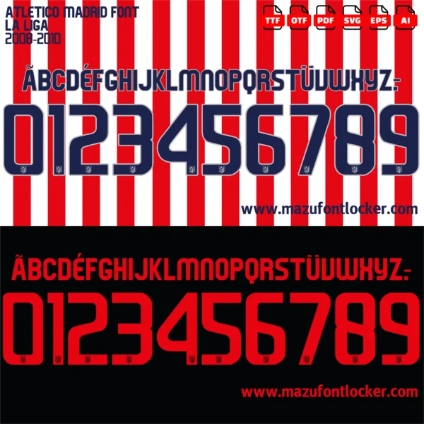 Atletico Madrid 2008-2010 Font Vector – Epic Rojiblanco Legend Masterpiece