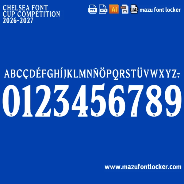 Chelsea 2026-2027 Font Vector – Epic Blues Legendary Masterpiece