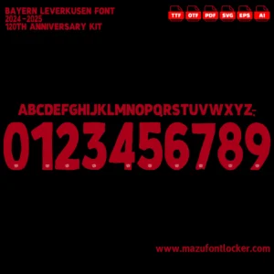 Bayer Leverkusen 2024-2025 120th Anniversary Font Vector – Stunning Werkself Legacy Masterpiece