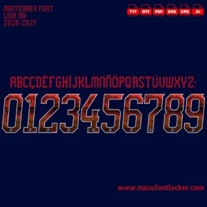Monterrey 2026-2027 Font Vector – Epic Rayados Legendary Masterpiece
