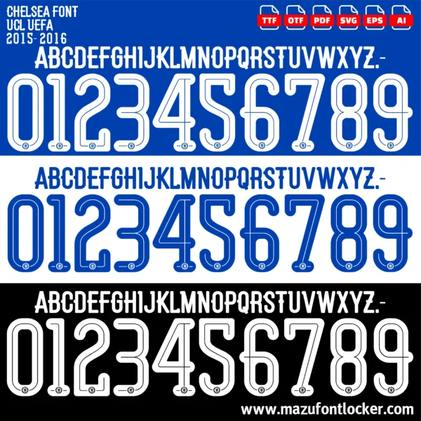 Chelsea UCL 2015-2017 Font Vector – Legendary Blues Masterpiece