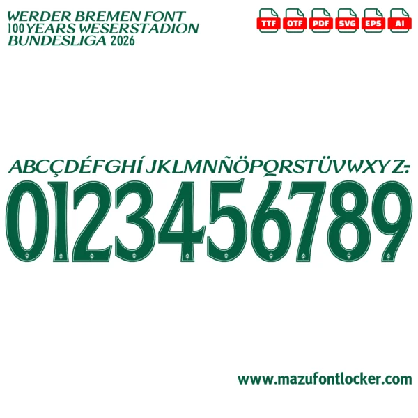 Werder Bremen 100 Years Weserstadion 2026 Font Vector – Legendary Green-Whites Masterpiece