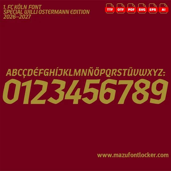 1. FC Köln Special 2026–2027 Willi Ostermann Edition Font Vector – Legendary Geißböcke Masterpiece