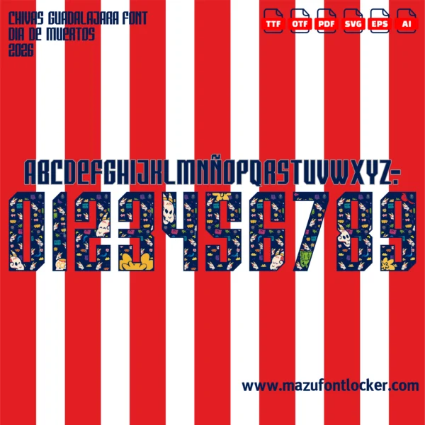 Chivas Guadalajara Dia de Muertos 2026 Font Vector – Legendary Rebaño Sagrado Masterpiece